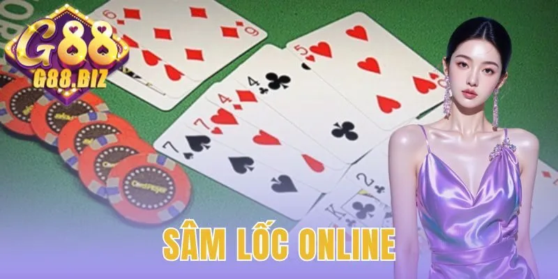 Sâm Lốc Online